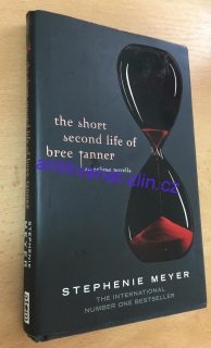Stephenie Meyer - The short second life of bree tanner
