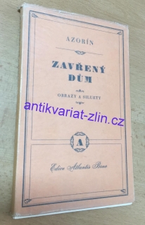 Azorín Zavřený dům