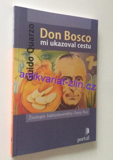 Don Bosco mi ukazoval cestu