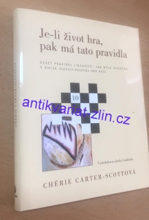 Chérie Carter - Scottová - Je - li úspěch hra, pak má tato pravidla