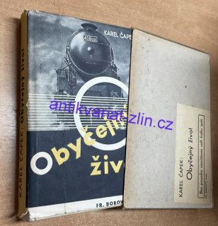 KAREL ČAPEK - OBYČEJNÝ ŽIVOT