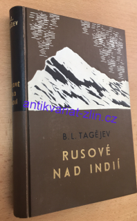 B. L. Tagějev - Rusové nad Indií