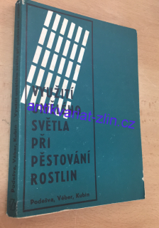 Kubín - Využití umělého světla při pěstování rostlin