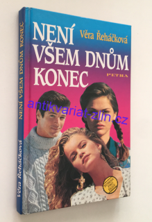 Věra Řeháčková - Není všem dnům konec