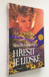 Věra Řeháčková - Hřešit je lidské