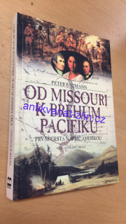 Peter Baumann - Od Missouri k břehům Pacifiku