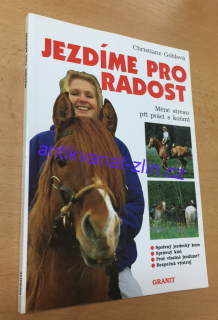 Christiane Gohlová - Jezdíme pro radost