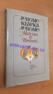 Jerome Klapka Jerome - Malvína z Bretaně