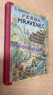 O. SEKORA - FERDA MRAVENEC