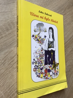 Včera mi bylo třináct - Lubor Falteisek