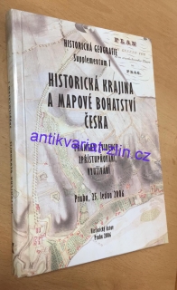 HISTORICKÁ KRAJINA A MAPOVÉ BOHATSTVÍ ČESKA