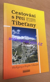 Wolfgang a Brigitte Gillessen - Cestování s Pěti Tibeťany