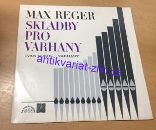 LP Max Reger - Skladby pro varhany