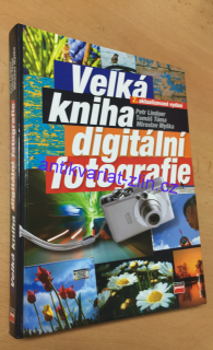 Petr Linder - Velká kniha digitální fotografie