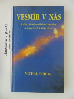 MICHAL BURDA - VESMÍR V NÁS