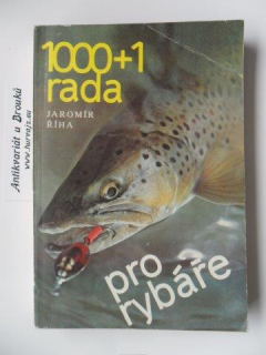 JAROMÍR ŘÍHA - 1000 + 1 RADA