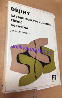 DĚJINY ZÁVODŮ GUSTAVA KLIMENTA