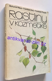 Bohumír Hlava - Rostliny v kozmetike