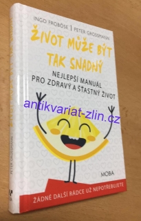 Ingo Froböse - Život může být tak snadný