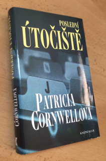 Patricia Cornwellová - Poslední útočiště