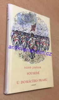 Alois Jirásek - Sousedé