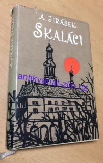 Alois Jirásek - Skaláci