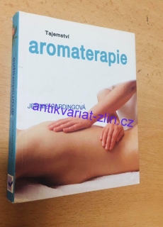 Jennie Hardingová - Tajemství aromaterapie