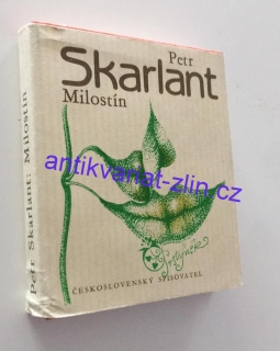 Petr Skarlant - Milostín