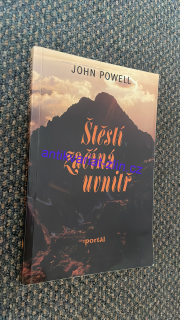 JOHN POWELL - ŠTĚSTÍ ZAČÍNÁ UVNITŘ