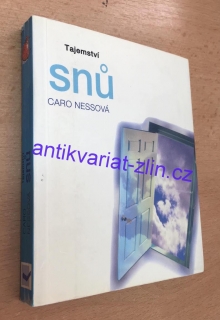 Caro Nessová - Tajemství snů