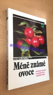 Antonín Dolejší - Méně známé ovoce