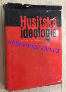 Robert Kalivoda - Husitská ideologie