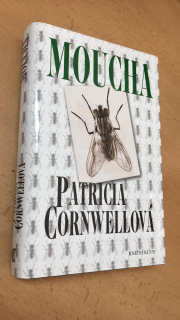 Patricia Cornwellová - Moucha