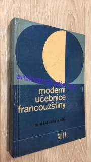 M. MÁJOVSKÁ - MODERNÍ UČEBNICE FRANCOUZŠTINY