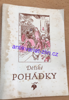 DĚTSKÉ POHÁDKY S OBRÁZKY MIKOLÁŠE ALŠE