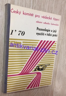 Praxeologie a její využití v řídící práci