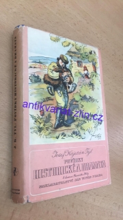Josef Kajetán Tyl -  POVÍDKY HISTORICKÉ A DRAMATA