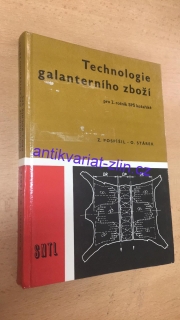 Z. POSPÍŠIL - TECHNOLOGIE GALANTERNÍHO ZBOŽÍ