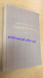 MUDR ZDENĚK MÉZL - PARADENTOSA