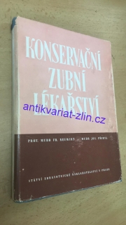 MUDR FR. NEUWIRT - KONSERVAČNÍ ZUBNÍ LÉKAŘSTVÍ