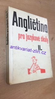 ANGLIČTINA PRO JAZYKOVÉ ŠKOLY II.