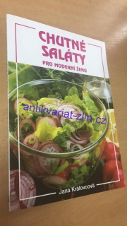CHUTNÉ SALATY PRO MODERNÍ ŽENU