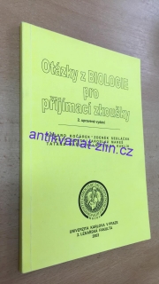 OTÁZKY Z BIOLOGIE PRO PŘIJÍMACÍ ZKOUŠKY