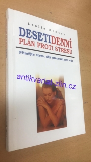 LESLIE KENTON - DESETIDENNÍ PLÁN PROTI STRESU