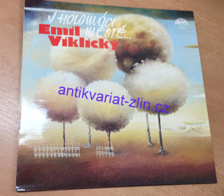 LP EMIL VIKLICKÝ - V HOLOMÓCI MĚSTĚ