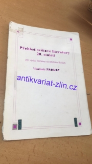 VLADIMÍR PROKOP - PŘEHLED SVĚTOVÉ LITERATURY 20. STOLETÍ