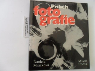 DANIELA MRÁZKOVÁ - PŘÍBĚH FOTOGRAFIE