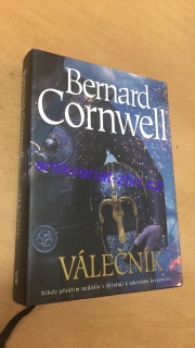 BERNARD CORNWELL - VÁLEČNÍK