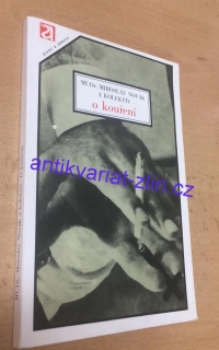 MIROSLAV NOVÁK - O KOUŘENÍ