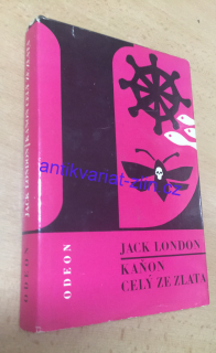JACK LONDON - KAŇON CELÝ ZE ZLATA